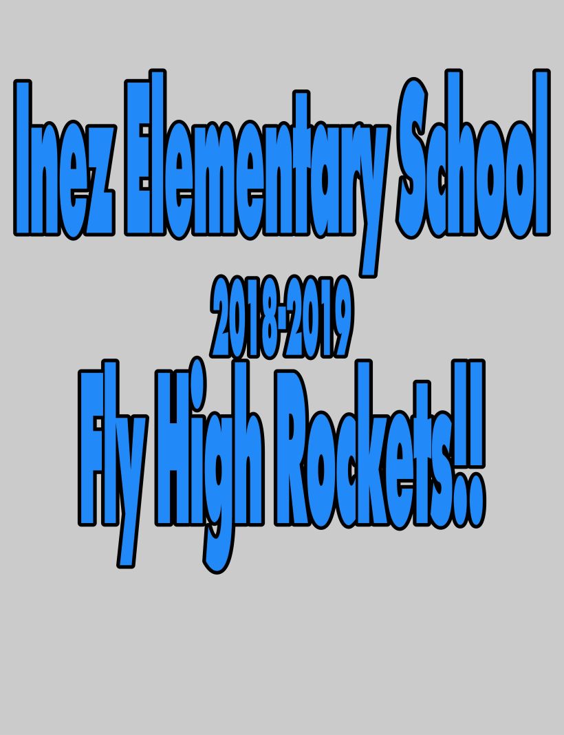 Inez Elementary 2018-2019.  Fly High Rockets!!
